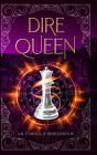 Dire Queen: A Paranormal Academy Urban Fantasy (Leah Ackerman Book 5)