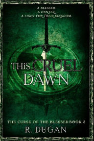 Full pdf books free download This Cruel Dawn (English Edition) by Renee Dugan, Renee Dugan  9781958927045