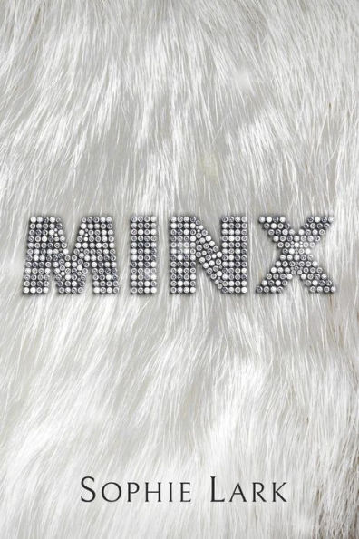 Minx by Sophie Lark, Paperback | Barnes & Noble®