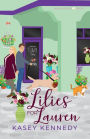Lilies for Lauren: A Sweet New Adult Romance
