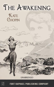 Title: The Awakening - Unabridged, Author: Kate Chopin