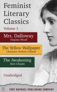 Title: Feminist Literary Classics - Volume I, Author: Virginia Woolf