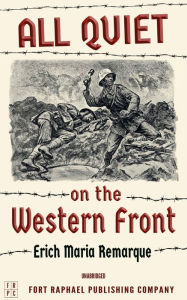 Free download of text books All Quiet on the Western Front - Unabridged ePub DJVU FB2 by Erich Maria Remarque, A. W. Wheen Fawcett Crest, Kevin Theis 9798892820387 (English literature)