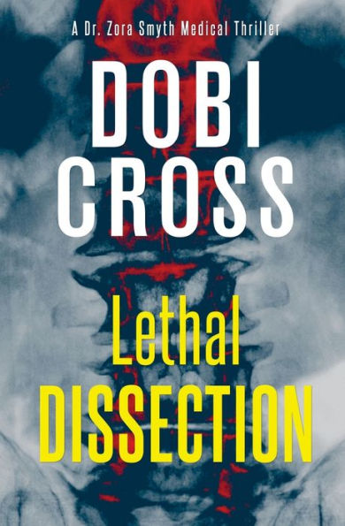 Lethal Dissection: A gripping medical thriller
