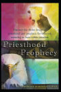 Priesthood & Prophecy