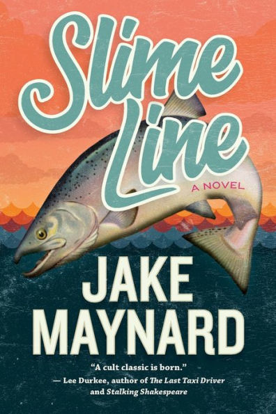Slime Line: A Novel