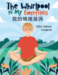 Title: The Whirlpool of My Emotions, Author: Chloe Galmes