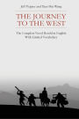 The Journey to the West: The Complete Novel Retold in English With Limited Vocabulary