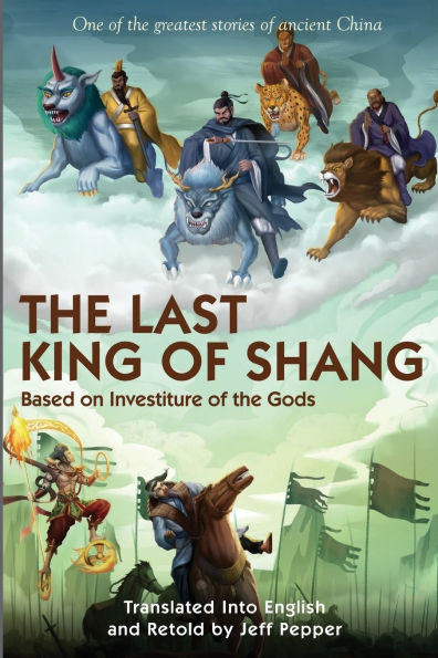 the Last King of Shang: Based on Investiture Gods