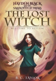 Title: The Lost Witch, Author: B C Taylor