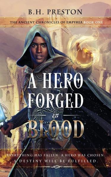 A Hero Forged in Blood