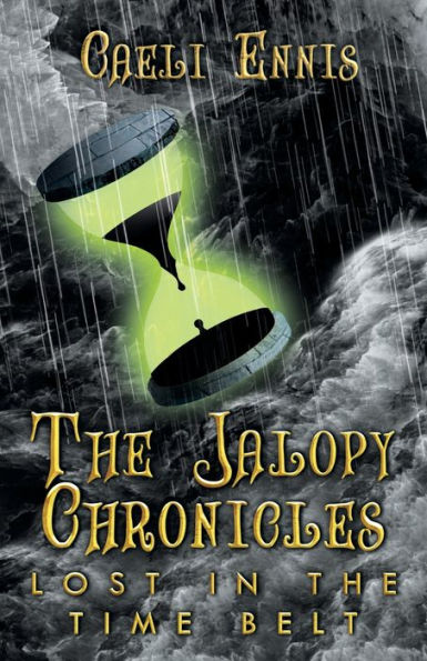 Lost in the Time Belt: The Jalopy Chronicles, Book 2