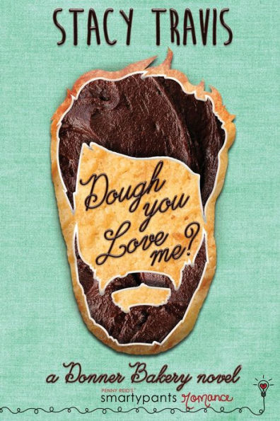 Dough You Love Me?