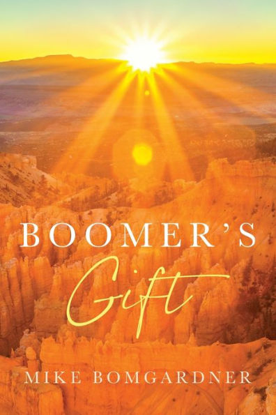 Boomer's Gift