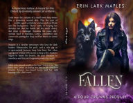 Title: Fallen: A Four Crowns Prequel, Author: Erin Lark Maples