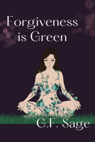 English audiobooks free download Forgiveness is Green