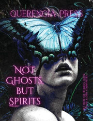 Download free ebooks in pdb format Not Ghosts, But Spirits I English version