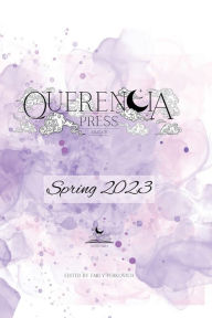 Free audiobooks itunes download Querencia Spring 2023 by Emily Perkovich, Emily Perkovich in English ePub DJVU 9781959118503