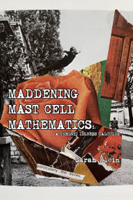 Free ebook mobile downloads Maddening Mast Cell Mathematics ePub FB2 iBook
