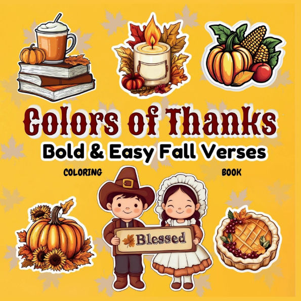 Colors of Thanks: Fall Verses & Seasonal Art