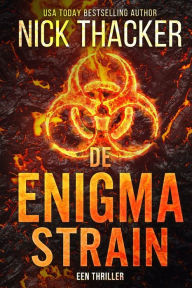 Title: De Enigma Strain, Author: Nick Thacker