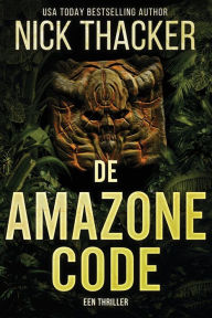 Title: De Amazone Code, Author: Nick Thacker