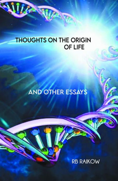 Thoughts on the Origin of Life