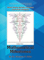 Mathematical Milestones: Nature, Science, Business, Computers and Artificial Intelligence