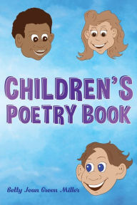 Title: Children's Poetry Book, Author: Betty Jean Miller