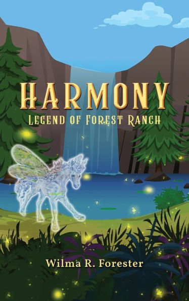 Harmony: Legend of Forest Ranch