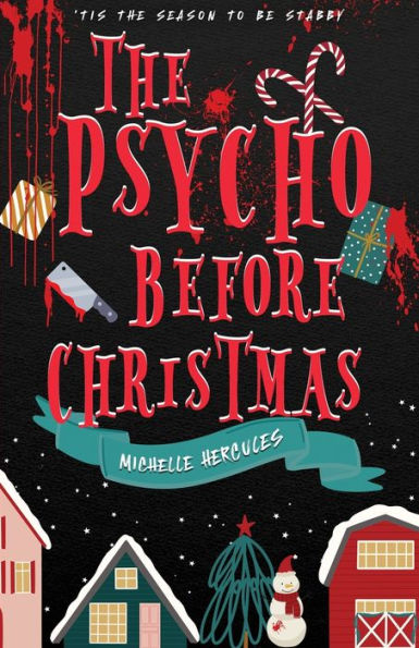 The Psycho Before Christmas: Alternate Cover DARK Edition: Alternate DARK Edition