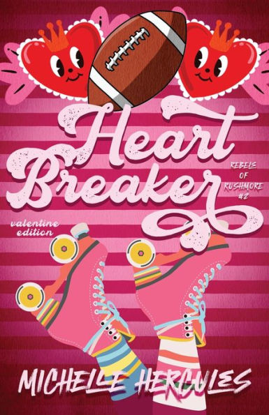 Heart Breaker: Valentine Edition