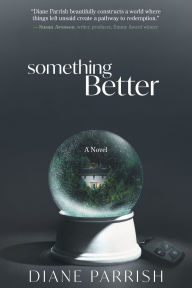 Free mobipocket books download Something Better by Diane Parrish  in English