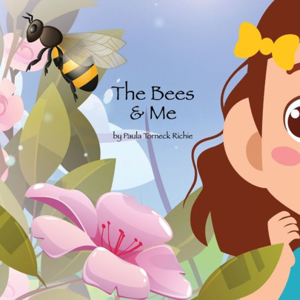 The Bees & Me