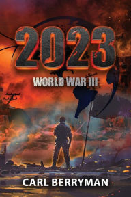 English books free download in pdf format 2023: World War III  by Carl Berryman