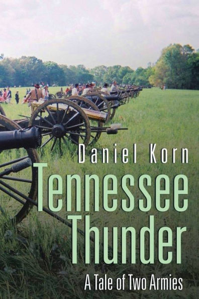 Tennessee Thunder: A Tale of Two Armies