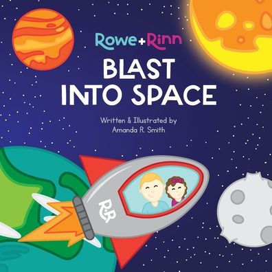 Rowe+Rinn Blast Into Space