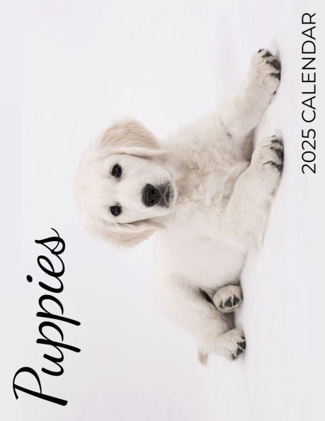 Puppies 2025 Calendar: 2025 Calendar