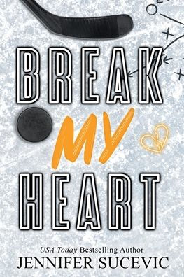 Break my Heart
