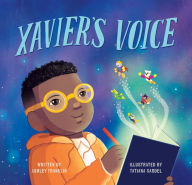 Title: Xavier's Voice, Author: Ashley Franklin