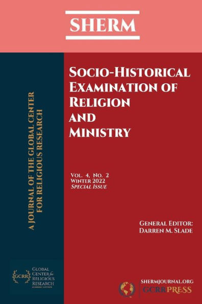 SHERM Vol. 4, No. 2: Socio-Historical Examination of Religion and Ministry