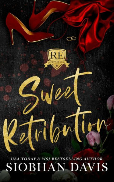 Sweet Retribution: Hardcover