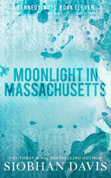 Moonlight in Massachusetts: An Optional Epilogue Novella