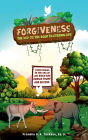 FORGIVENESS: THE KEY TO THE DOOR TO ETERNAL LIFE:Forgiveness in the Era of Joe Biden, Donald Trump, and Beyond