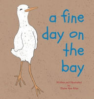 Title: A Fine Day on the Bay, Author: Elaine Ann Allen