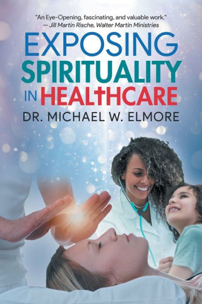 Exposing Spirituality Healthcare