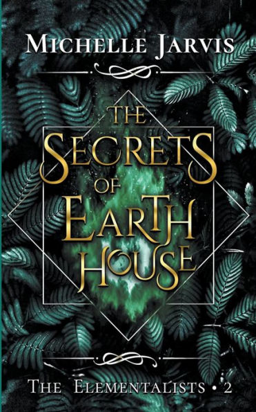 The Secrets of Earth House