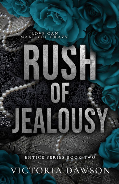 Rush of Jealousy