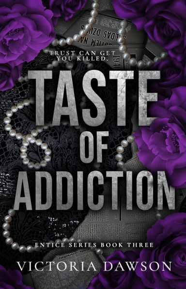 Taste of Addiction
