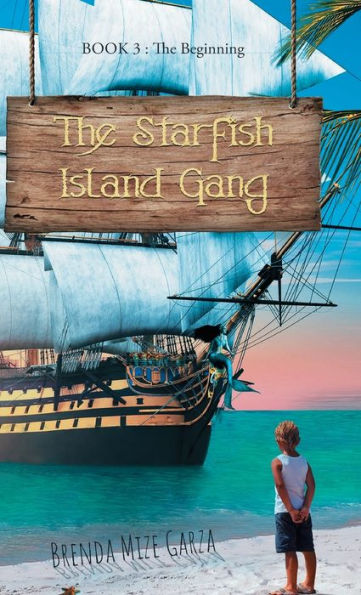 The Starfish Island Gang: The Beginning